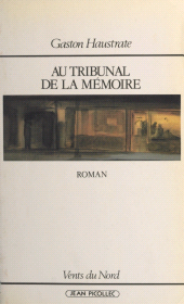 E-book, Au tribunal de la mémoire, Jean Picollec (réédition numérique FeniXX)