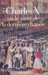 E-book, Charles X : Le sacre de la dernière chance, Plon (réédition numérique FeniXX)