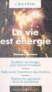 E-book, La vie est énergie, Pocket (réédition numérique FeniXX)