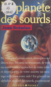 E-book, La planète des sourds, Pocket (réédition numérique FeniXX)