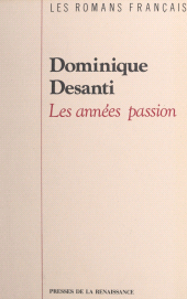 eBook, Les années passion, Presses de la Renaissance (réédition numérique FeniXX)