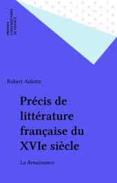 E-book, Précis de littérature française du XVIe siècle : La Renaissance, Presses universitaires de France (réédition numérique FeniXX)