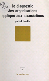E-book, Le diagnostic des organisations appliqué aux associations, Presses universitaires de France (réédition numérique FeniXX)