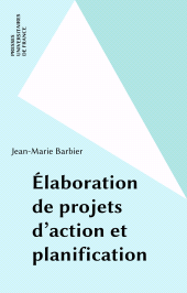 E-book, Élaboration de projets d'action et planification, Presses universitaires de France (réédition numérique FeniXX)