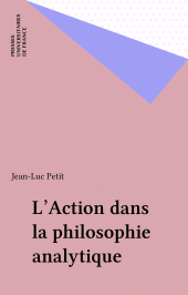 eBook, L'Action dans la philosophie analytique, Presses universitaires de France (réédition numérique FeniXX)