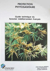eBook, Protection phytosanitaire : Guide technique du forestier méditerranéen français. Chapitre 5, Irstea