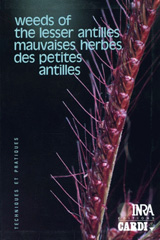 E-book, Weeds of the lesser Antilles : Mauvaises herbes des petites Antilles, Inra