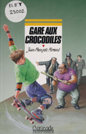 E-book, Gare aux crocodiles, Rageot (réédition numérique FeniXX)