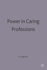 E-book, Power in Caring Professions, Hugman, Richard, Red Globe Press