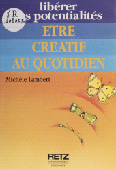 E-book, Être créatif au quotidien, Retz (réédition numérique FeniXX)