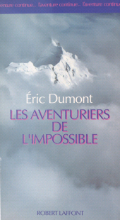 E-book, Les aventuriers de l'impossible, Robert Laffont (réédition numérique FeniXX)