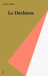 E-book, Le Déchiros, Seuil (réédition numérique FeniXX)