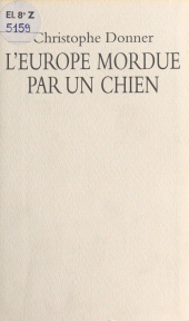E-book, L'Europe mordue par un chien, Seuil (réédition numérique FeniXX)