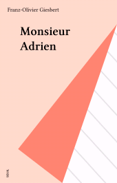 E-book, Monsieur Adrien, Seuil (réédition numérique FeniXX)
