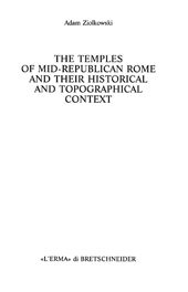 eBook, The Temples of Mid-Republican Rome and Their Historical and Topographical Context, Ziolkowski, Adam, "L'Erma" di Bretschneider