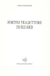 eBook, Fortini traduttore di Eluard, Manfredi, Anna, M.Pacini Fazzi