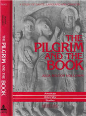E-book, The pilgrim and the book : a study of Dante, Langland, and Chaucer, Peter Lang