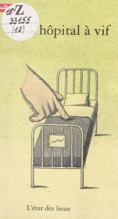 E-book, L'hôpital à vif : l'état des lieux, Autrement (réédition numérique FeniXX)