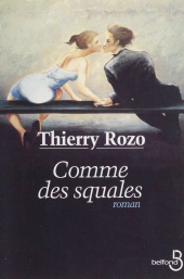 E-book, Comme des squales, Belfond (réédition numérique FeniXX)