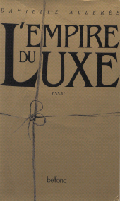 E-book, L'empire du luxe, Belfond (réédition numérique FeniXX)