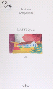 E-book, L'Aztèque, Belfond (réédition numérique FeniXX)
