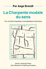 E-book, La Charpente modale du sens, Brandt, Per Aage, John Benjamins Publishing Company