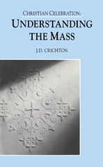 E-book, Christian Celebration : The Mass, Bloomsbury Publishing