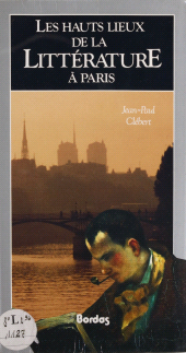 E-book, Les Hauts Lieux de la littérature à Paris, Bordas (réédition numérique FeniXX)