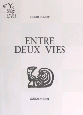 E-book, Entre deux vies, Caractères (réédition numérique FeniXX)