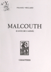 E-book, Malcouth : L'ange de l'abîme, Caractères (réédition numérique FeniXX)