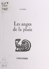 E-book, Les anges de la pluie, Caractères (réédition numérique FeniXX)