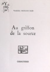 E-book, Au griffon de la source, Caractères (réédition numérique FeniXX)
