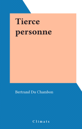 E-book, Tierce personne, Climats (réédition numérique FeniXX)
