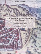 eBook, L'enceinte gallo-romaine de Nîmes : les murs et les tours, CNRS Éditions (réédition numérique FeniXX)