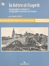 eBook, La lettre et l'esprit : géographie scolaire et géographie savante en France, CNRS Éditions (réédition numérique FeniXX)