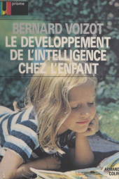 E-book, Le développement de l'intelligence chez l'enfant, Armand Colin (réédition numérique FeniXX)