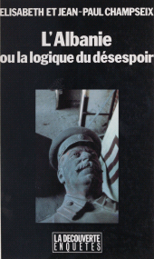 eBook, L'Albanie : Ou La logique du désespoir, La Découverte (réédition numérique FeniXX)