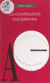eBook, La construction européenne, La Découverte (réédition numérique FeniXX)