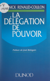 E-book, La délégation de pouvoir, Dunod (réédition numérique FeniXX)