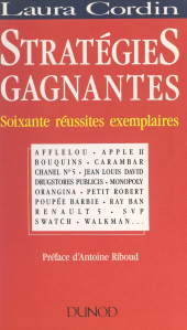E-book, Stratégies gagnantes : Soixante réussites exemplaires, Dunod (réédition numérique FeniXX)