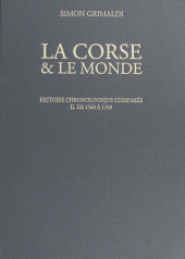 E-book, La Corse et le monde. Histoire chronologique comparée (2). De 1560 à 1769, Édisud (réédition numérique FeniXX)