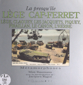 E-book, La presqu'île Lège Cap-Ferret : Lège, Claouey, Les Jacquets, Piquey, Piraillan, Le Canon, L'herbe., Équinoxe (réédition numérique FeniXX)