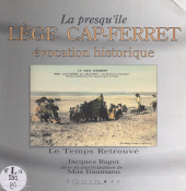 E-book, La presqu'île Lège Cap-Ferret (1). Évocation historique, Équinoxe (réédition numérique FeniXX)