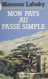 E-book, Mon pays au passé simple, Fayard (réédition numérique FeniXX)