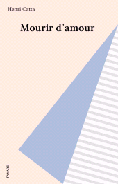 E-book, Mourir d'amour, Fayard (réédition numérique FeniXX)