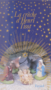 E-book, La crèche d'Henri Tisot, Fayard (réédition numérique FeniXX)