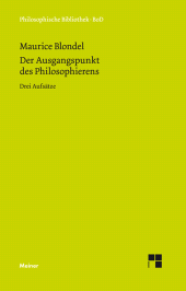 E-book, Der Ausgangspunkt des Philosophierens : Drei Aufsätze, Felix Meiner Verlag