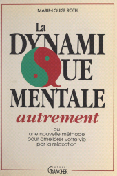 E-book, La dynamique mentale autrement, FeniXX