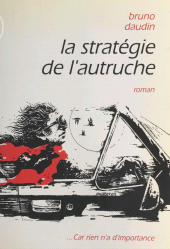 E-book, La stratégie de l'autruche : Roman, FeniXX