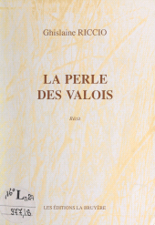 E-book, La perle des Valois, FeniXX